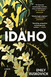 Cover Art for 9780812984460, Idaho: A Novel by Emily Ruskovich