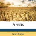 Cover Art for 9781147172447, Pensees by Blaise Pascal