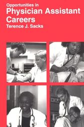 Cover Art for 9780844244129, Opportunities in Physician Assistant Careers (VGM opportunities series) by Terence J. Sacks