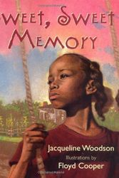Cover Art for 9780786802418, Sweet, Sweet Memory by Jacqueline Woodson