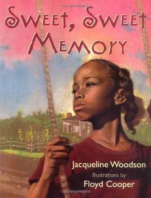 Cover Art for 9780786802418, Sweet, Sweet Memory by Jacqueline Woodson