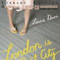 Cover Art for 9781423320036, London Is the Best City in America by Laura Dave