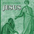 Cover Art for 9789652239785, Jesus by David Flusser, R. Steven Notley