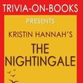 Cover Art for 9781516838301, The Nightingale by Kristin Hannah (Trivia-on-Books) by Trivion Books