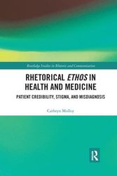 Cover Art for 9781032176888, Rhetorical Ethos in Health and Medicine by Cathryn Molloy
