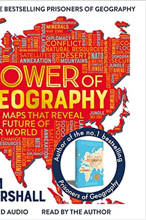 Cover Art for B08XC8FJPW, The Power of Geography: Ten Maps That Reveal the Future of Our World by Tim Marshall