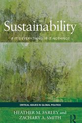 Cover Art for 9780415783545, Sustainability: If It’s Everything, Is It Nothing? by Heather M. Farley
