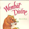 Cover Art for 9780590128148, Wombat Divine (Multi Copies) by Mem Fox