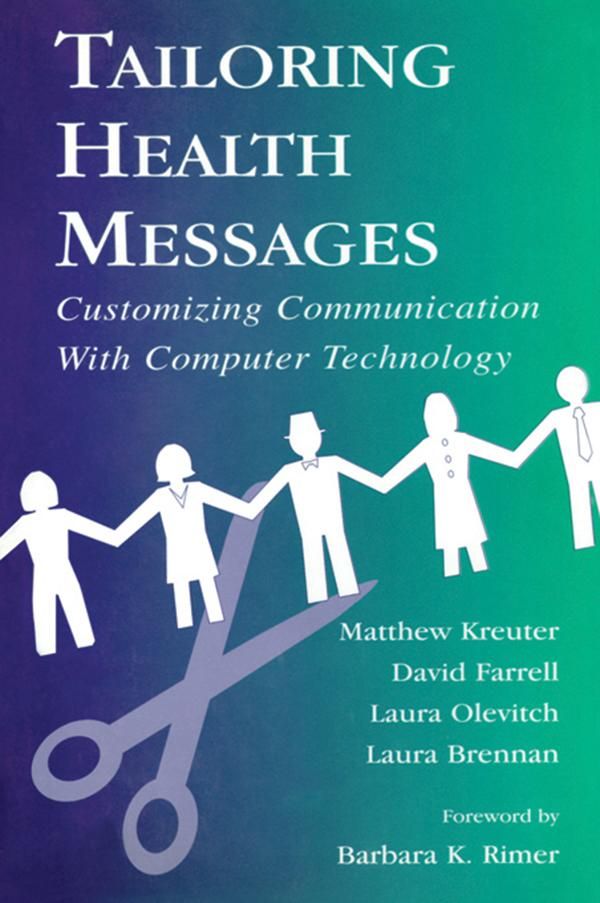 Cover Art for 9781135462499, Tailoring Health Messages by Matthew W. Kreuter