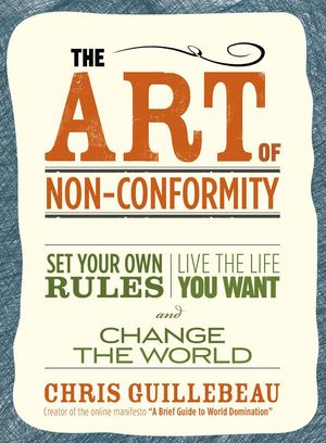 Cover Art for 9781873262771, Art of Non-Conformity by Chris Guillebeau