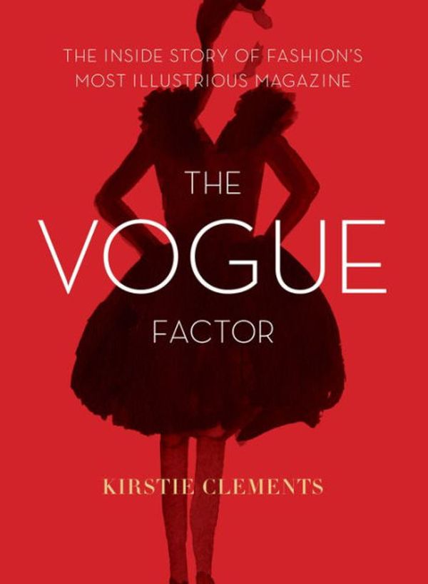 Cover Art for 9781452132693, The Vogue Factor by Kirstie Clements