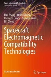 Cover Art for 9789811547843, Spacecraft Electromagnetic Compatibility Technologies by Hua Zhang, Yuting Zhang, Chengbo Huang