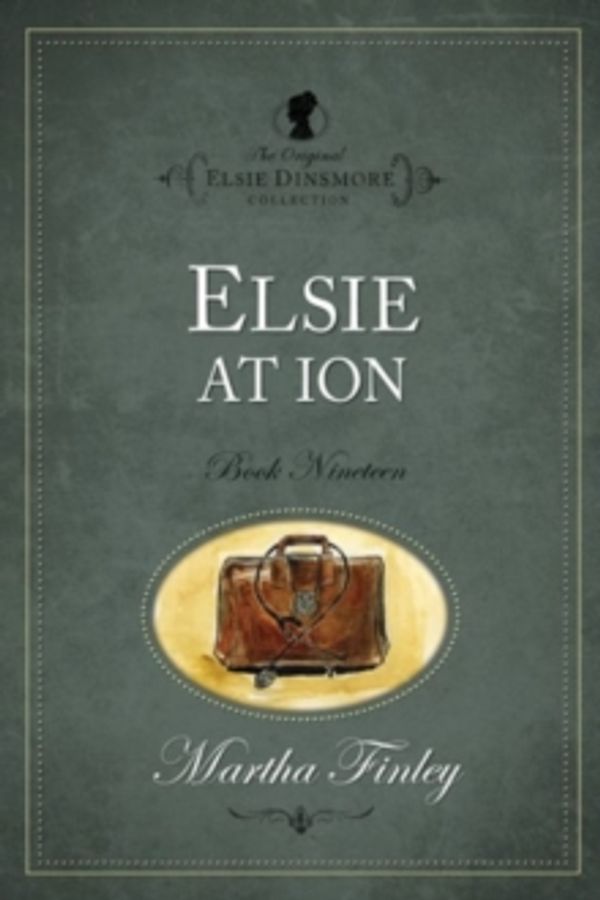 Cover Art for 9781598564198, Elsie at Ion by Martha Finley