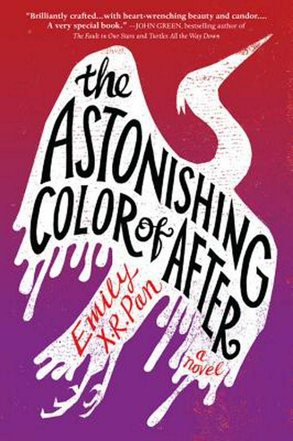 Cover Art for 9780316463997, The Astonishing Color of After by Emily X. R. Pan