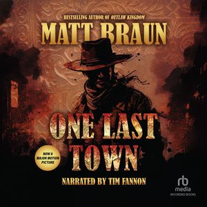 Cover Art for 9781980092858, One Last Town by Matt Braun