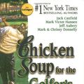 Cover Art for 9781558746596, Chicken Soup for the Golfer's Soul by Jack Canfield, Mark Victor Hansen, Chrissy Donelly
