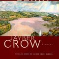 Cover Art for 9781582430294, Jayber Crow by Wendell Berry