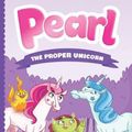 Cover Art for 9781250821805, Pearl the Proper Unicorn by Sally Odgers