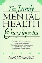 Cover Art for 9780471635734, The Family Mental Health Encyclopedia by Frank J. Bruno