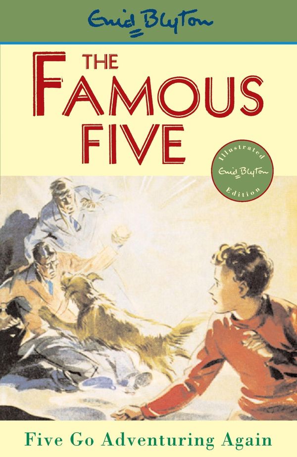 Cover Art for 9781444923155, Famous Five: Five Go Adventuring Again: Book 2 by Enid Blyton