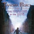 Cover Art for 9781862917477, Healing in the Vine by Tamora Pierce