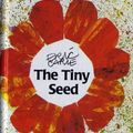 Cover Art for 9780887081552, The Tiny Seed by Eric Carle