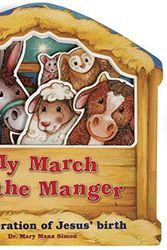 Cover Art for 9780784732014, My March to the Manger by Dr Mary Manz Simon