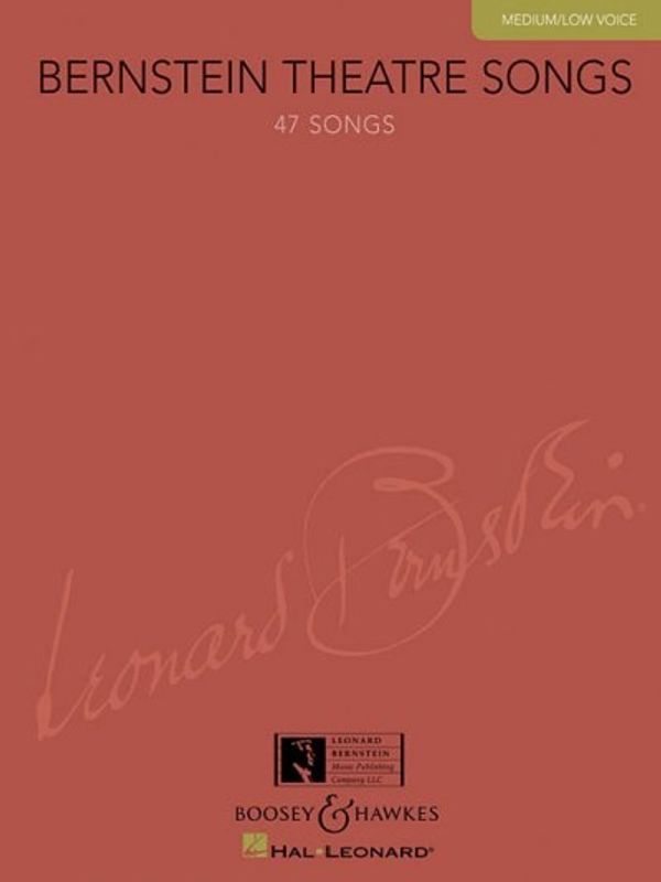 Cover Art for 9781423412083, Bernstein Theatre Songs, Medium/Low Voice by Richard Walters