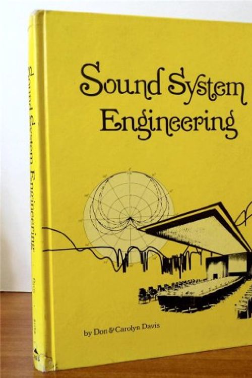 Cover Art for 9780672211560, Sound System Engineering by Don Davis, Carolyn Davis