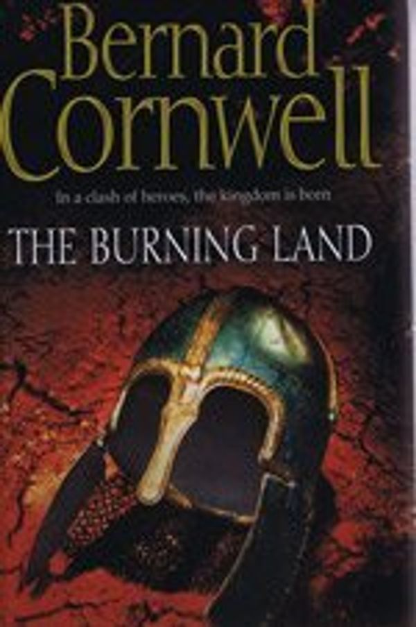 Cover Art for 9781408460023, The Burning Land (Large Print Edition) by Bernard Cornwell