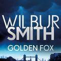 Cover Art for 9781785766824, Golden Fox by Wilbur Smith