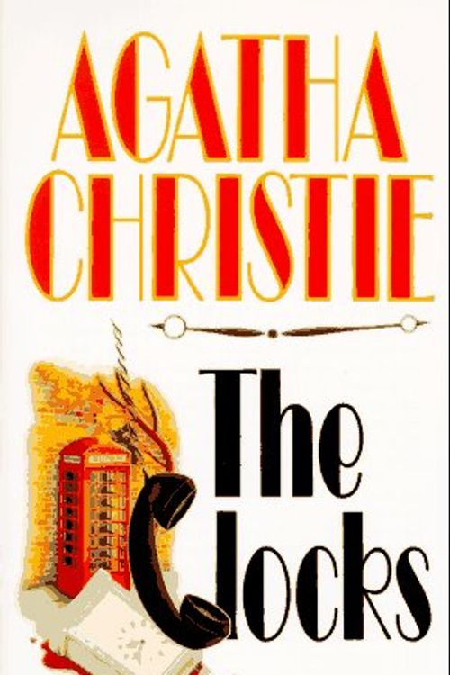 Cover Art for 9780061002793, The Clocks by Agatha Christie