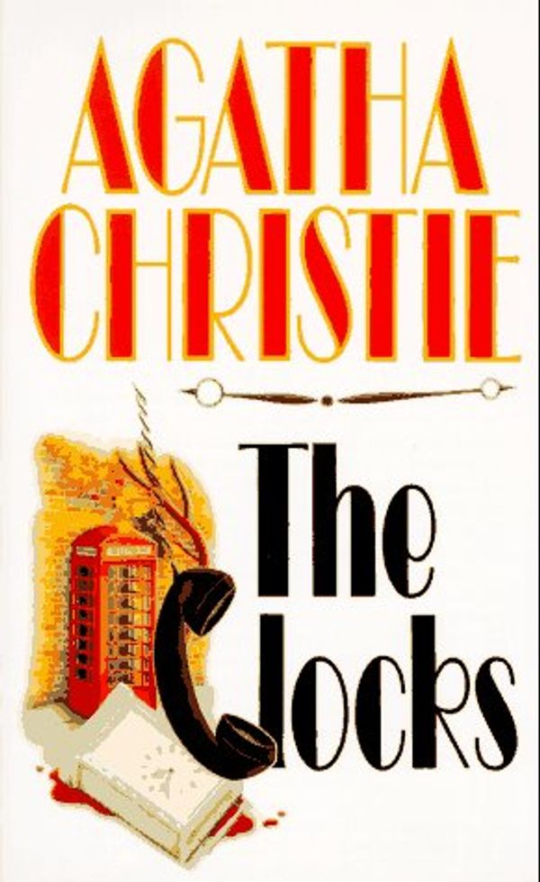 Cover Art for 9780061002793, The Clocks by Agatha Christie