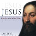 Cover Art for 9780800638627, Jesus by James McConkey Robinson