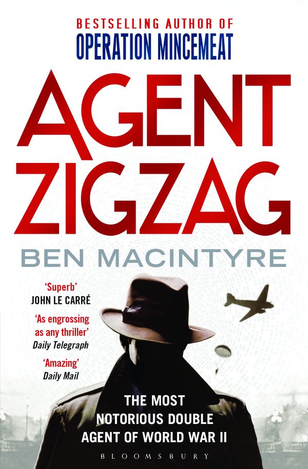 Cover Art for 9781408811498, Agent Zigzag by Ben Macintyre