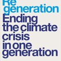 Cover Art for 9780141998916, Regeneration: Ending the Climate Crisis in One Generation by Paul Hawken