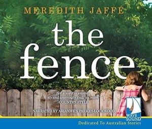 Cover Art for 9781510057975, The Fence by Meredith Jaffe