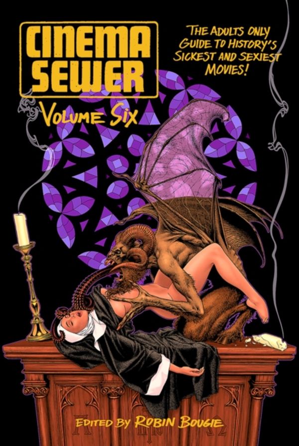 Cover Art for 9781903254912, Cinema Sewer Vol. 6 by Robin Bougie
