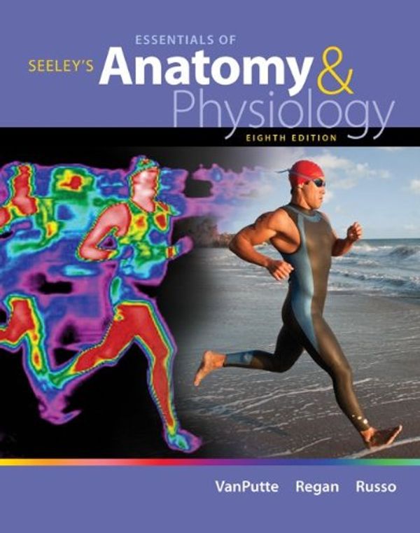Cover Art for 9780077928704, Combo: Seeley's Essentials of Anatomy & Physiology with Connect Plus One Semester Access Card/Learnsmart/Apr & Phils Online Access and Patton Lab Manual by Cinnamon Vanputte, Jennifer Regan, Andrew Russo