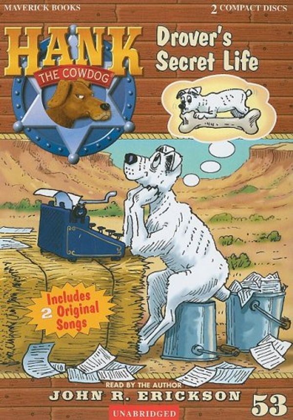 Cover Art for 9781591886532, Drover's Secret Life by John R. Erickson