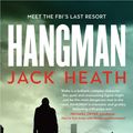 Cover Art for 9781760297473, Hangman by Jack Heath