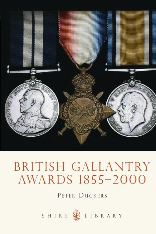 Cover Art for 9780747805168, British Gallantry Awards, 1855-2000 by Peter Duckers