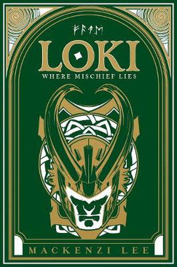 Cover Art for 9781761125324, Loki: Where Mischief Lies (Marvel) by Mackenzi Lee