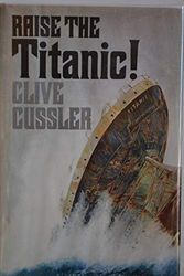 Cover Art for B001JL6R7Y, Raise the Titanic! by Clive Cussler