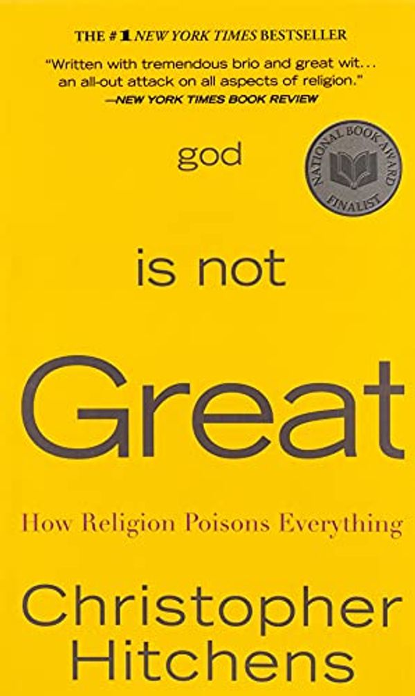 Cover Art for 8601200733327, God Is Not Great by Christopher Hitchens