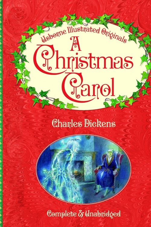 Cover Art for 9781409583967, A Christmas Carol (Illustrated Originals) by Charles Dickens