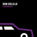 Cover Art for 9780330473910, Cosmopolis by Don DeLillo