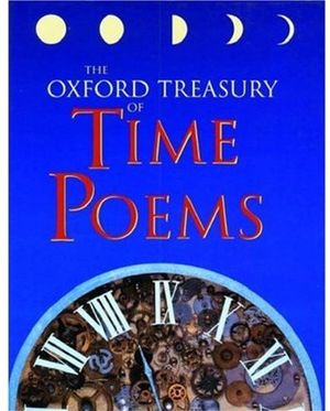 Cover Art for 9780192761750, The Oxford Treasury of Time Poems by Michael Harrison