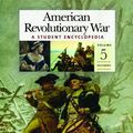 Cover Art for 9781851098392, American Revolutionary War: A Student Encyclopedia by Gregory Fremont-Barnes, Richard Alan Ryerson, volume editors ; James Arnold and Roberta Wiener, editors, documents volume ; foreword by Jack P. Greene