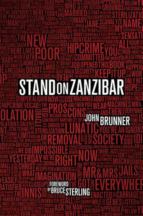 Cover Art for 9780765326782, Stand on Zanzibar by John Brunner